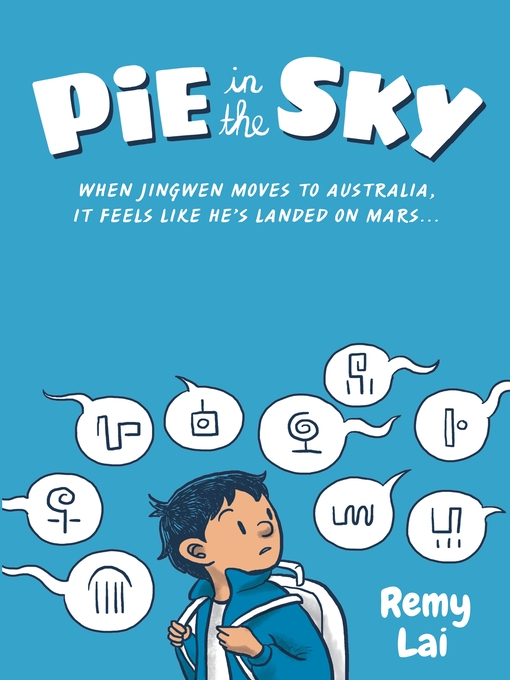 Title details for Pie in the Sky by Remy Lai - Available